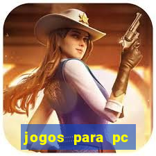 jogos para pc gratis windows 7